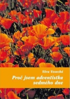 Proč jsem adventistka sedmého dne?