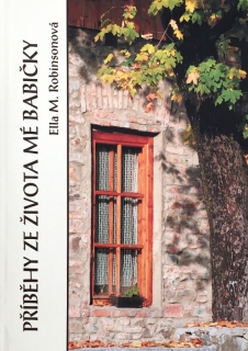 Příběhy ze života mé babičky