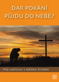 Dar pokání - Půjdu do nebe?