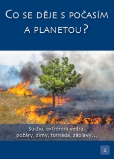 Co se děje s počasím a planetou?
