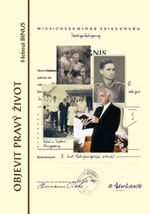 Objevit pravý život